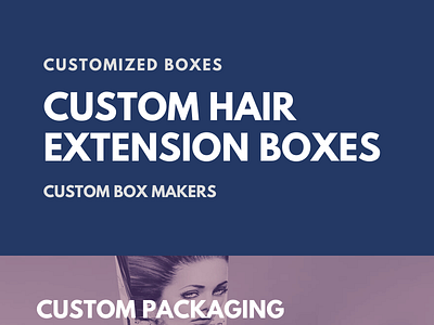 Custom Hair Extension Boxes Helpful in Brand Growth