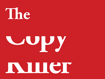 The Copy Killer copy red type typography white