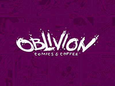 Oblivion Comics & Coffee - Hand Lettered Logo brand identity branding coffee coffee logo comic book logo comic books comics hand lettered logo lettering logo logo design