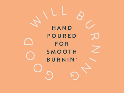 Good Will Burning