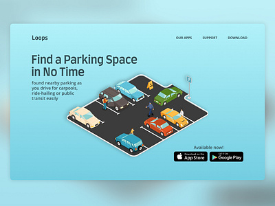 Loops - Parking Space Finder Apps clean ui design figma indonesia isometric art landing page ui webdesign