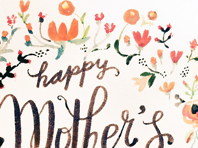 Mom calligraphy card floral holiday lettering mothers day watercolor