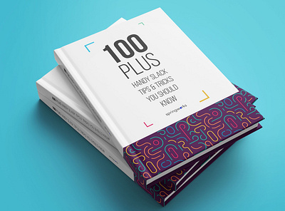 100 Slack tips ebook. book cover booklet cover art cover artwork cover design minimal pattern slack