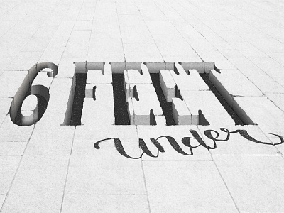 3D Type Six Feet Under 3d lettering 3d letters design digital art font graphic design graphic art graphic artist hand lettered hand lettering illustraiton illustration lettering type typography