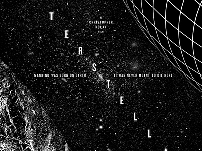 Interstellar Poster black and white cosmos graphic design interstellar movie poster poster stars textures typography