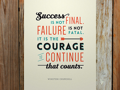 “Courage Counts” — Churchill Quote Poster poster quote typography winston churchill