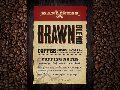 ‘The Art of Manliness Brawn Blend’ Coffee Label art of brawn coffee coffee roast manliness manly