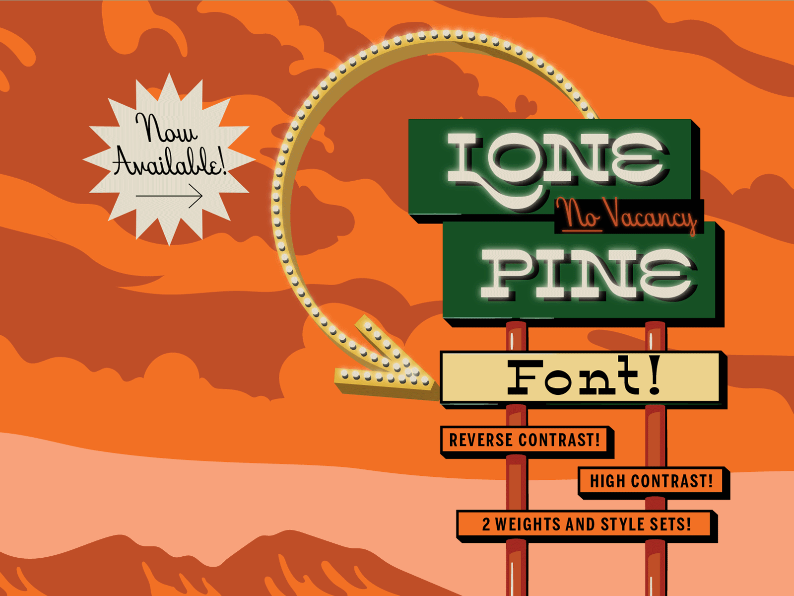 Lone Pine Font is Here! animated gif animated gifs bold font font design funky high contrast hood fonts motel motel sign retro retro design reverse contrast serif swash