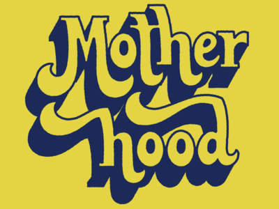Mother Hood Lettering New 01