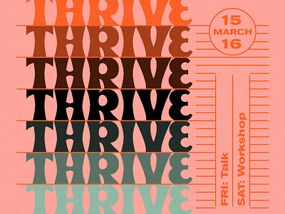 Thrive Conference Promo - March 15-16 beale event font layout lettering promo promo code typography