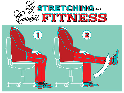 Sly Stretching & Covert Fitness font guide how to illustration man office office chair retro sitting stylized suit type typography vector