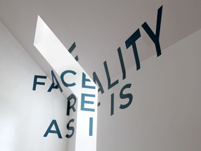 Face Reality As It Is anamorphic typography installation