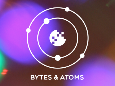 Bytes & Atoms