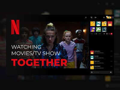 Watching Movie / TV Show TOGETHER app mobile netflix ui video video streaming web