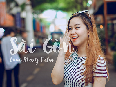 Sài Gòn | Love Story Film film lovestory photograhy saigon