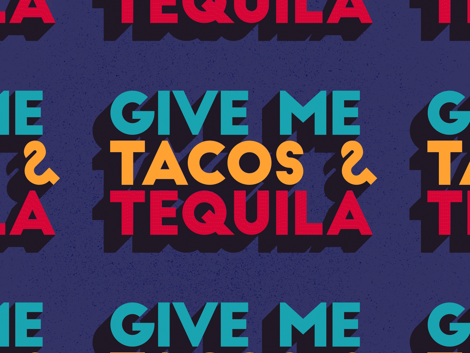 Give Me Tacos & Tequila – Instagram/Giphy Sticker