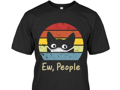 Black Cat Ew People 2020 Quarantined Funny T-Shirt