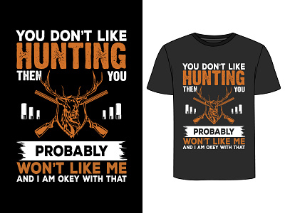 Hunting T- Shirt