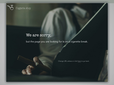 404 Page #DailyUI Challenge 404 404 error 404page cigars dailyui dailyuichallenge e comerce online shop sketch ui uidesign