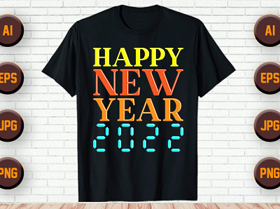 Best Selling New Year T-Shirt design branding bulk design fashion illustration merch by amazon new year 2022 tee teespring tshirt typography ui unique vector