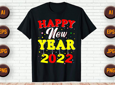 Best Selling New Year T-Shirt design branding bulk design fashion illustration merch by amazon new year 2022 tee teespring tshirt typography unique vector