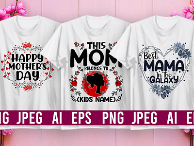 Mother's day, mom, mama, mommy, family svg t shirt design