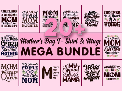 Best Mother's Day T-Shirt & Mug Design Bundle