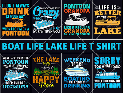 Best Boat / Lake Life T-Shirt Design For A Client boat life bulk design fashion fiverr illustration lake life logo merch by amazon merchandise pod print on demand printful redbubble sunfrog tee teespring tshirt typography unique