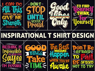 Best Inspiring T-Shirt Design For A Client