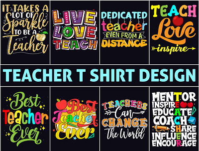 Best Teacher T Shirt Design Bundle bulk design erch by amazon fashion fiverr illustration logo merchandise pod print on demand printful redbubble sunfrog teacher teacher design tee teespring tshirt typography unique