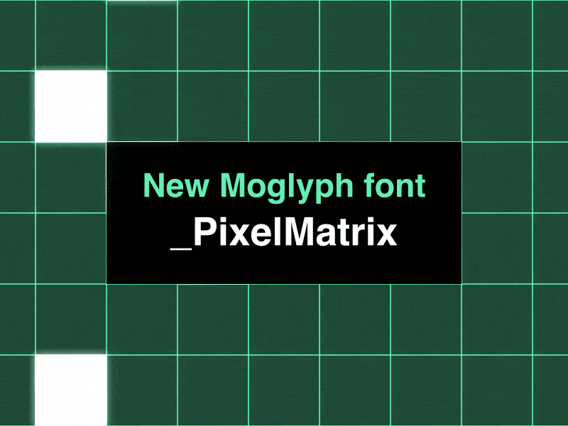 New Moglyph-PixelMatrix font - 1 2d after effects animation block font fui grid hud pattern pixel retro tool