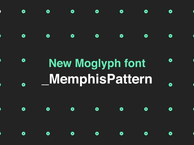 New Moglyph_MemphisPattern Font