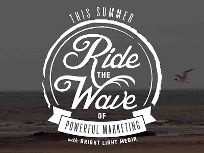 Ride The Wave badge bright light media graphic graphic design icon logo marketing script summer type typography