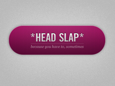Head Slap Button button grey head pink purple slap