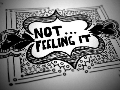 Not...Feeling It black bw doodle grey ink pen sketch white