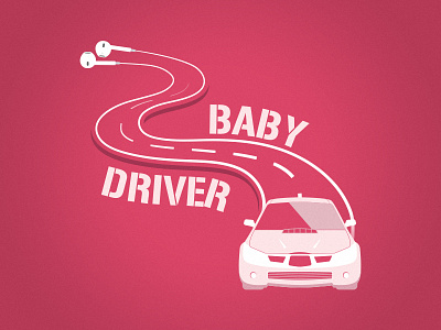 Baby Driver baby driver car design film movie music pink poster vector