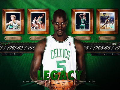 Kevin Garnett - Legacy basketball boston celtics design desktop graphics legacy legends nba wallpaper