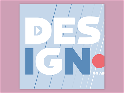A cover for a podcast about design branding cover design graphic design illustration logo type typography