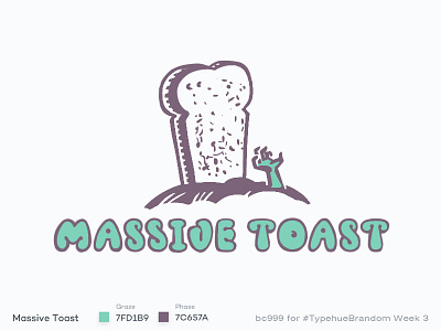 #Typehue Brandom 3 apocalypse dead death food illustration lettering logo logotype toast type typehuebrandom zombie