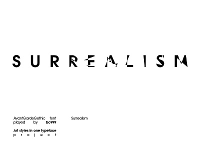 Surrealism art artstyle branding design font icon logo type typography vector