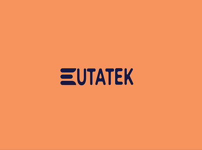 Eutatek ! Word mark logo branding design flat illustrator logo wordmark wordmark logo wordmark series wordmarks