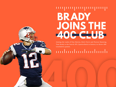 The 400 Club 400 football headline photoshop sports tom brady type typography