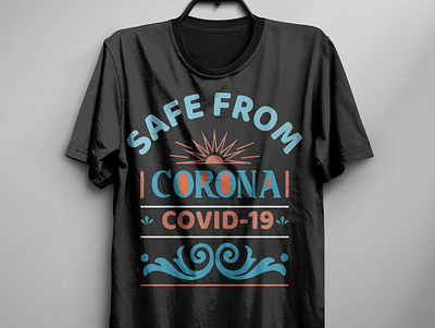 Safe from corona t shirt design branding free t shirt print t shirt t shirt art t shirt design t shirt design idea t shirt design vector typography typography t shirt design