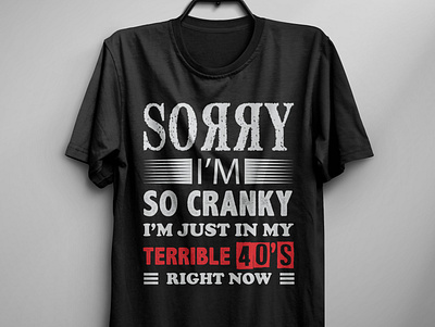 Sorry i m so cranky t shirt design amazon t shirts branding free t shirt illustration print t shirt t shirt design t shirt design idea t shirt design vector typography typography t shirt design