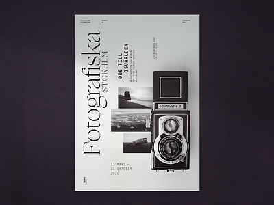 Fotografiska Poster | Concept blackandwhite concept design graphicdesign poster print typography