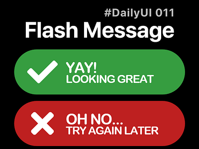 011 Flash Message 100daysofui dailyui dailyuichallenge design flash flash message web