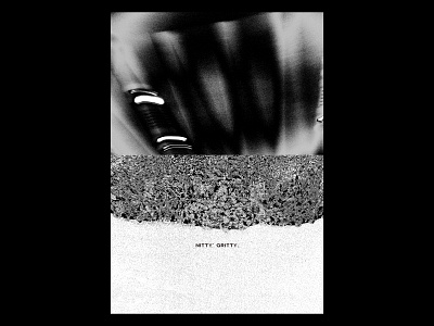Nitty' Gritty. black white brutalism distorted edgy editorial minimalistic poster art science fiction simple texture typography