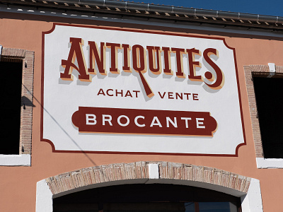 Antiquités - Brocante 1shot design enseigne handpainted illustration lettering lettrage montauban murpeint peintreenlettres toulouse vintage