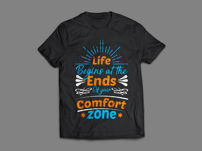 Life begins at the ends........ typography t shirt design vector begins comfort zone design ends life tshirt tshirt design typography typography t shirt vector