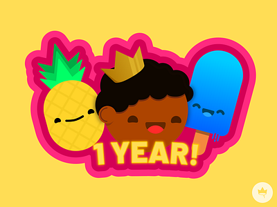 1 Year of Dribbble!!! 1 year branding celebrate crown design dribbble flat happy icon illustration me pineapple popsicle sticker tobi vector